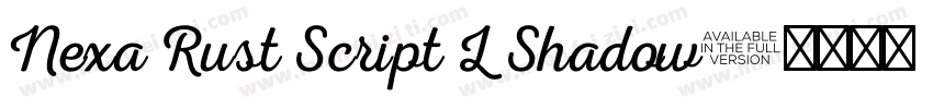 Nexa Rust Script L Shadow字体转换